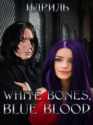 White bones, blue blood