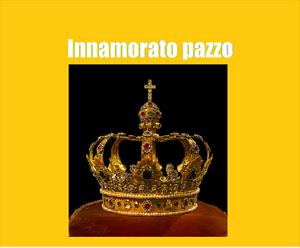 Innamorato pazzo