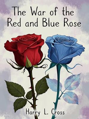 Война Красной и Синей Розы
