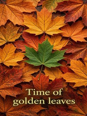 Time of golden leafes